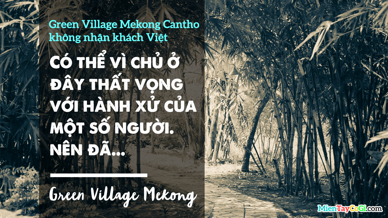 Green Village Mekong Cần Thơ không tiếp khách Việt