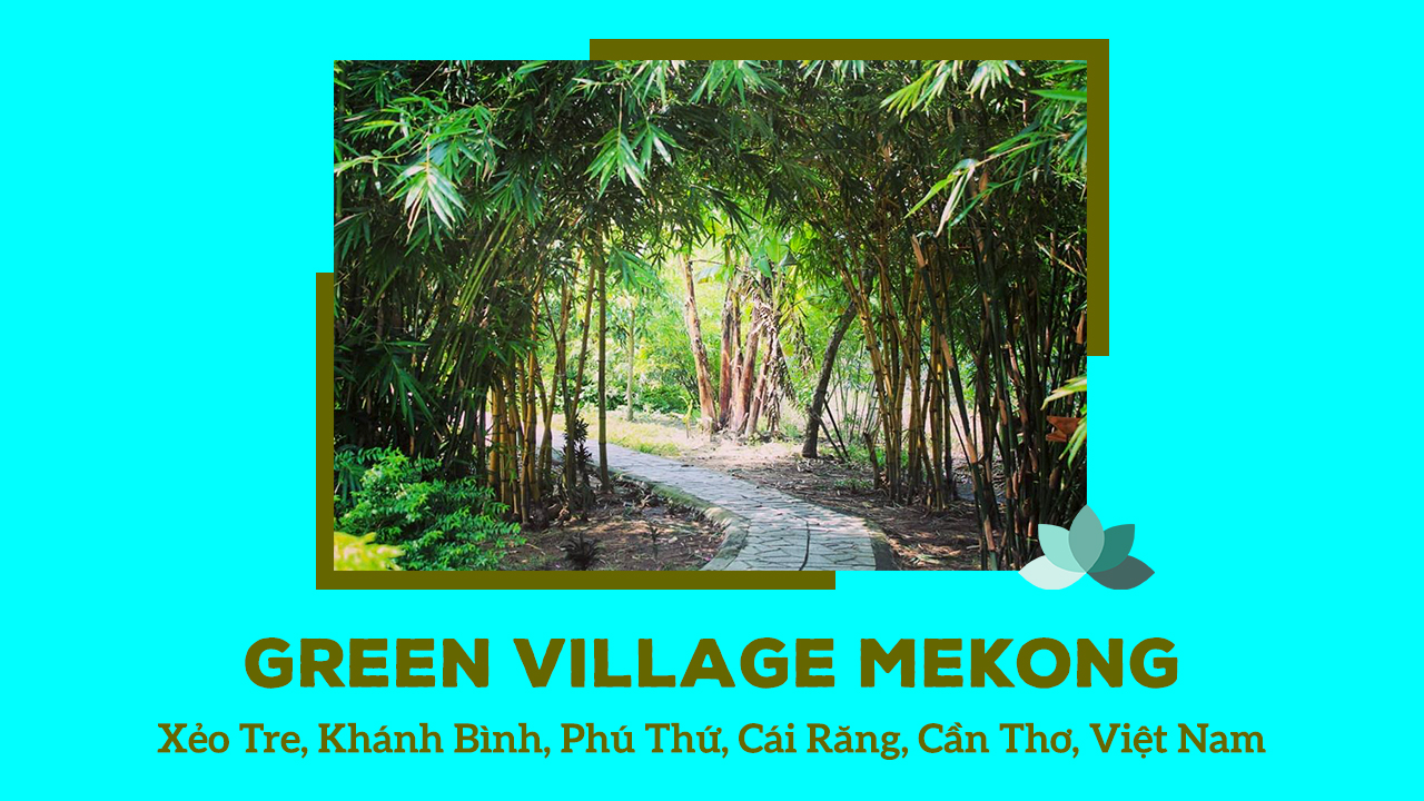 Green Village Mekong