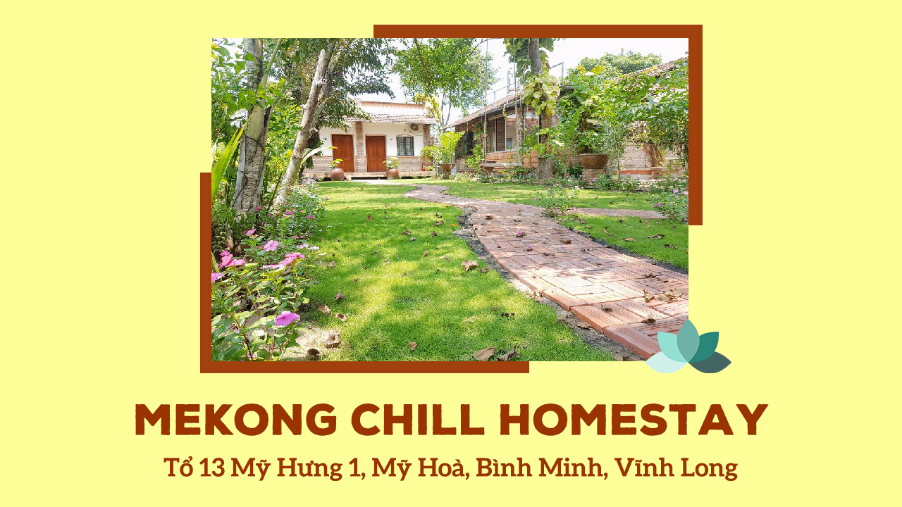 Mekong Chill homestay