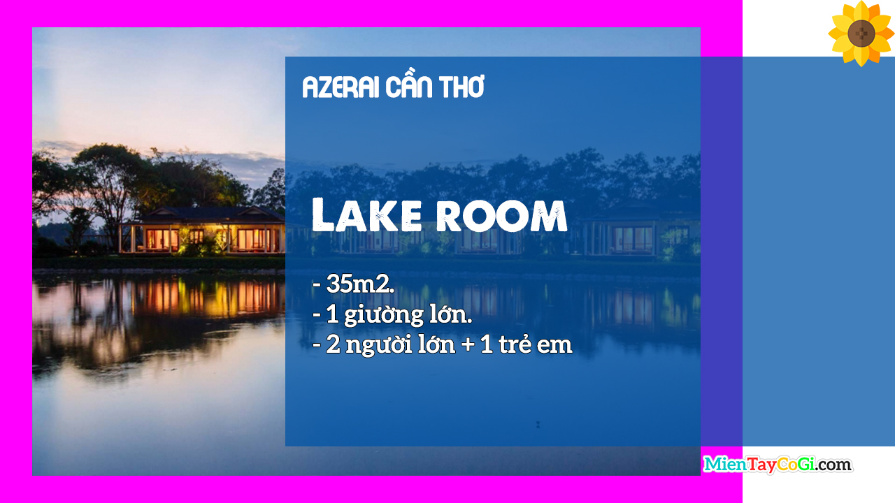 Mô tả phòng Lake Room Azerai