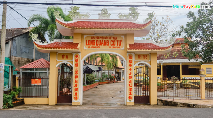 Chùa Long Quang Cổ Tự Cần Thơ | Lịch sử | Kiến trúc | Đường đi Chùa Long Quang Cổ Tự ở Cần Thơ