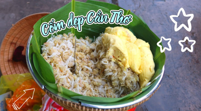 Cốm Dẹp Cần Thơ ở Hẻm 51 | Món ăn đặc sản gợi nhớ tuổi thơ Cốm dẹp Cần Thơ