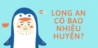 Long An có bao nhiêu huyện xã | Đơn vị hành chính chi tiết Long An có bao nhiêu huyện